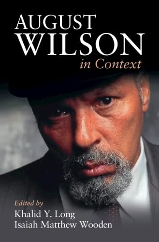 August Wilson in Context (Literature in Context)
