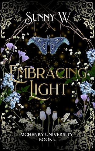 Embracing Light: McHenry University Book 2 (Kindle Edition)