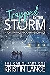 Trapped by the Storm