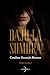 Bajo la sombra: Trilogía Vestigios I (editorial Medialuna) (Spanish Edition)