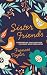 Sister Friends: Supporting One Another in Grace and Godliness