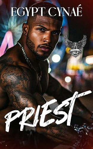 Priest (BLP Motorcycle Clubs Book 10)