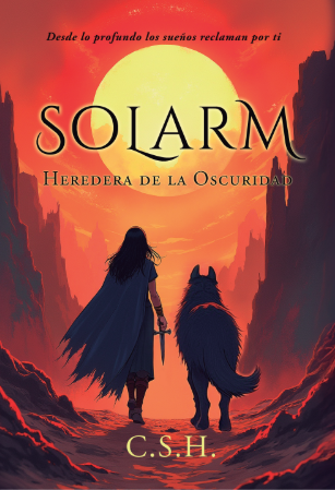 Solarm. Heredera de la Oscuridad (Solarm, #1)