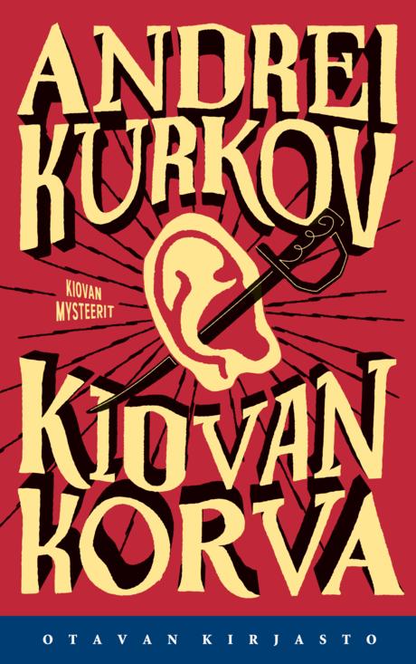 Kiovan korva (Kiovan mysteerit, #1)