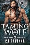 Taming of a Wolf