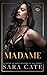 Madame (Salacious Players' Club t. 6) (French Edition)