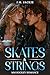 Skates & Strings (Love on t...