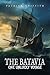 The Batavia One Unlucky Voyage