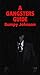 A Gangsters Guide: Bumpy Jo...