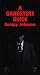 A Gangsters Guide by Aaron Hall