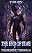 The End of Time: A LitRPG W...