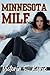 The Minnesota MILF: A Cheat...