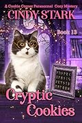 Cryptic Cookies: A Paranormal Cozy Mystery
