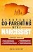 Strategic Co-Parenting With...