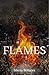 Flames by Maria Mitseva Flames by Maria Mitseva