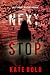 Next Stop (A Meg Thorne Suspense Thriller—Book Eight)