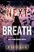 Next Breath (A Meg Thorne Suspense Thriller—Book Seven)
