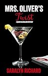 Mrs. Oliver's Twist: A Quinn McFarland Mystery