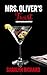 Mrs. Oliver's Twist by Saralyn Richard