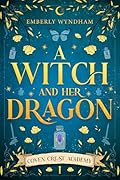 A Witch and Her Dragon
