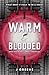 Warm-Blooded (The Carbon Chronicles Book 1)