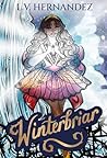 Winterbriar: A Nu...