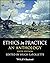 Ethics in Practice: An Anth...