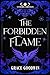 The Forbidden Flame