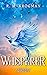 Whisperer, A Short Story of Midgate by R.M. Krogman