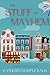 The Stuff of Mayhem: An Old Stuff Mystery
