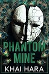 Phantom Mine