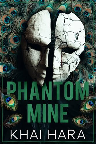 Phantom Mine (London Underworld #2)
