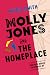 Molly Jones and The Homeplace by Morie Smith