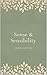 Sense and Sensibility