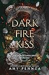 Dark Fire Kiss