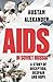 AIDS in Soviet Russia by Rustam Alexander