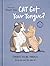 Cat Got Your Tongue? Curious Feline Phrases from Around the World by Hannah Shaw