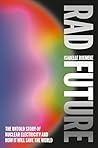 Rad Future: The U...