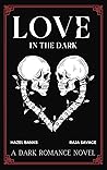 Love in the Dark