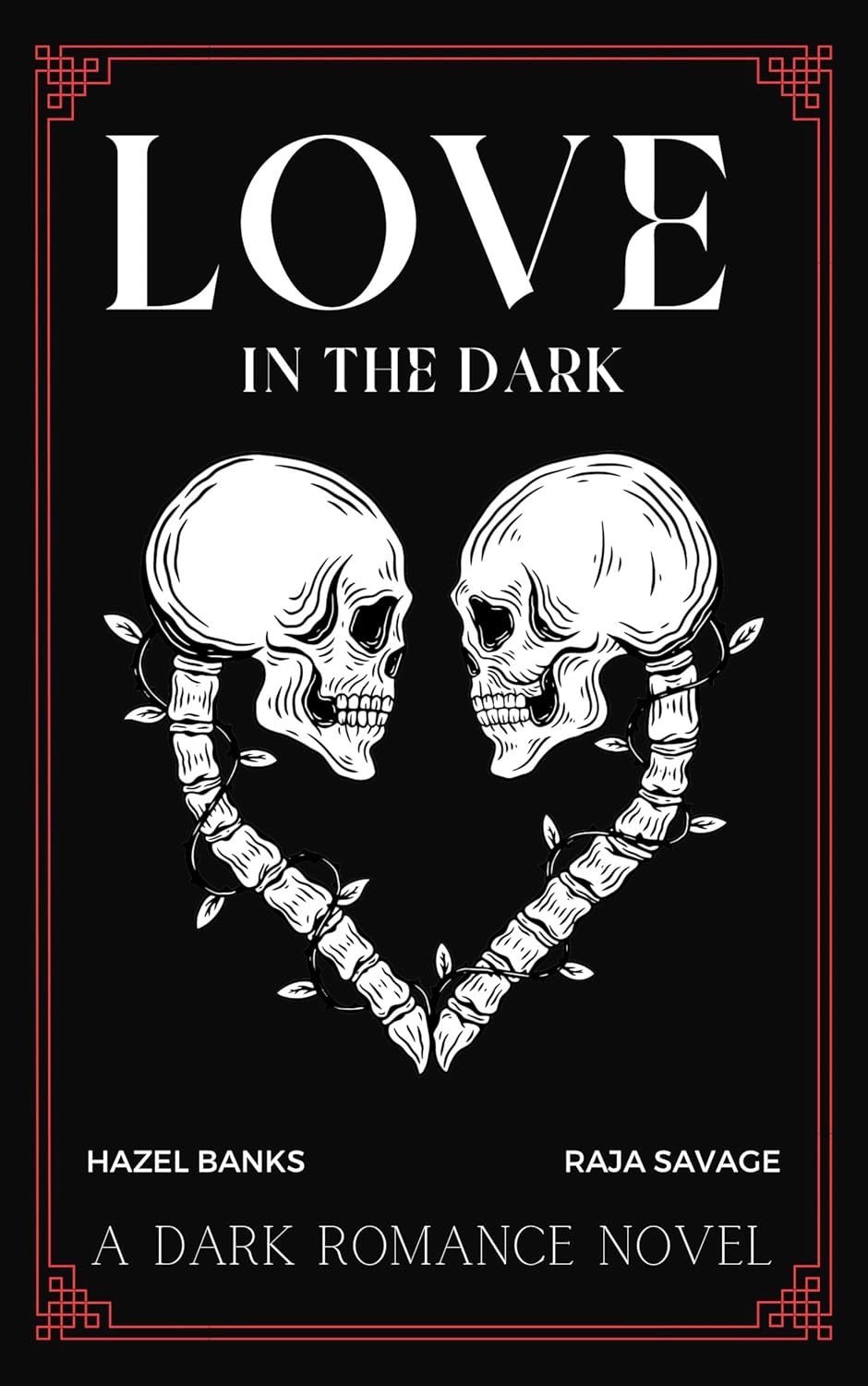 Love in the Dark (Love & Vengeance Book 1)
