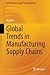 Global Trends in Manufactur...