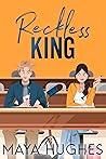 Reckless King