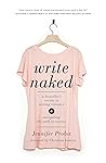 Write Naked: A Bestseller's Secrets to Writing Romance & Navigating the Path to Success Book cover for Write Naked: A Bestseller's Secrets to Writing Romance & Navigating the Path to Success