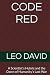 CODE RED: A Scientist's Hub...