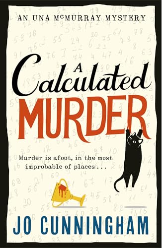 A Calculated Murder (Una McMurray Mysteries Book 2)