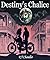 Destiny's Chalice by Renee Chandler
