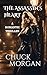 The Assassin's Heart: A Romantic Thriller (Delia Cahill/ Assassin Series Book 1)