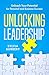 Unlocking Leadership by Sylvia Burbery