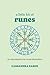 A Little Bit of Runes: An Introduction to Norse Divination (Little Bit Series)