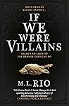 If We Were Villains